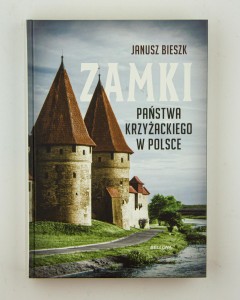 Zamki państwa krzyżackiego w Polsce, Bieszk J.