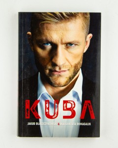 Kuba. Autobiografia, Błaszczykowski J., Domagalik M.