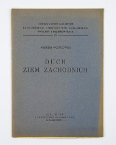 Duch ziem zachodnich, Wojtkowski A.