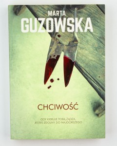 Chciwość, Guzowska M.