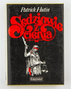 Sędziowie z cienia, Hutin P.