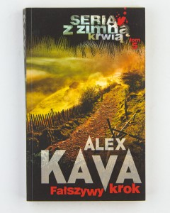 Fałszywy krok, Kava A.