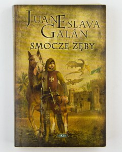 Smocze zęby, Galan J.E.