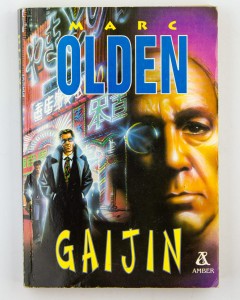 Gaijin, Olden M.