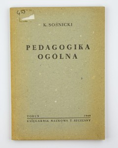 Pedagogika ogólna, Sośnicki K.