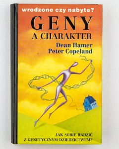 Geny a charakter, Hamer D., Copeland P.