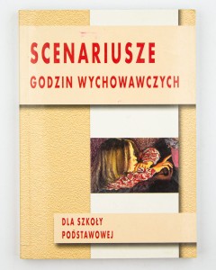 Scenariusze godzin wychowawczych dla szkoły podstawowej