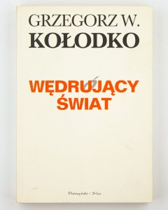 Wędrujący świat, Kołodko G.