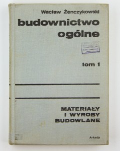 Budownictwo ogólne t.1, Żenczykowski W.