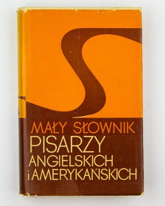 Mały słownik pisarzy angielskich i amerykańskich