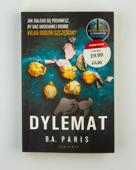 Dylemat, Paris B. A.