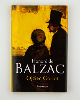 Ojciec Goriot, Balzac H.