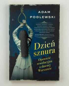 Dzień sznura, Podlewski A.
