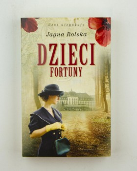 Dzieci fortuny, Rolska J.