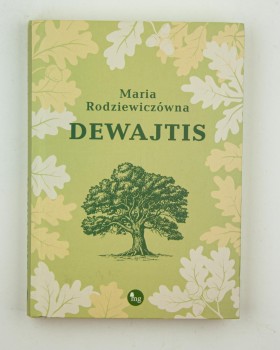 Dewajtis, Rodziewiczówna M.