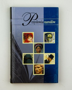 Przysłowia narodów, wybór i oprac. Syjud J.