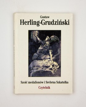 Sześć medalionów i Srebrna szkatułka, Herling-Grudziński G.