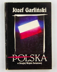 Polska w Drugiej Wojnie Światowej, Garliński J.