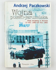Wojna polsko-jaruzelska., Paczkowski A.