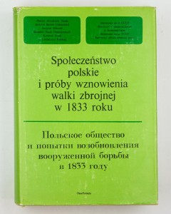 Społeczeństwo polskie i próby wznowienia walki zbrojnej w 1833 roku