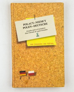 Polacy - Niemcy. Kronika dobrych kontaktów
