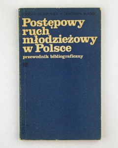 Postępowy ruch młodzieżowy w Polsce, Hillebrandt B., Słabek G.