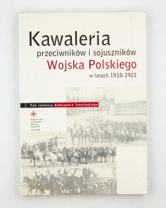 Kawaleria przeciwników i sojuszników Wojska Polskiego, Smoliński A.