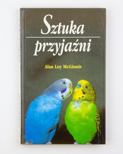 Sztuka przyjaźni, McGinnis A.L.