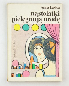 Nastolatki pielęgnują urodę, Łasica A.