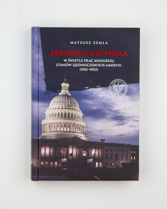 Zbrodnia katyńska w świetle prac Kongresu Stanów Zjednoczonych Ameryki (1951-1952), Zemla M., NOWA
