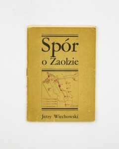 Spór o Zaolzie, Wiechowski J.