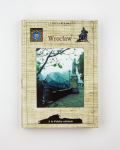 Wrocław. Przewodnik historyczny, Kulak T.
