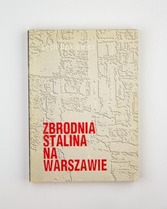 Zbrodnia Stalina na Warszawie, Dzikiewicz L.