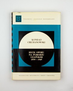 Ruch oporu na Pomorzu Gdańskim 1939-1945, Ciechanowski K.