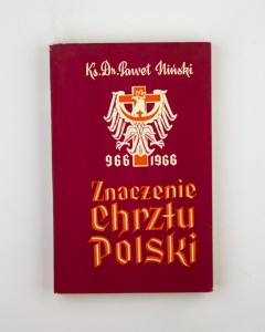 Znaczenie chrztu Polski 966-1966, ks. dr Iliński P.