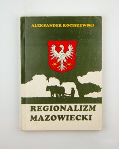 Regionalizm mazowiecki, Kociszewski A.