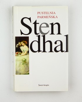Pustelnia parmeńska, Stendhal