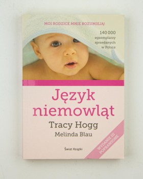 Język niemowląt, Hogg T., Blau M.