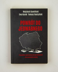 Powrót do Jedwabnego, Sumliński W. i in.