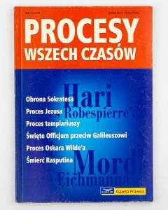 Procesy wszech czasów, praca zbiorowa