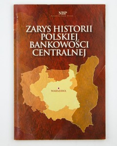 Zarys histiorii polskiej bankowości centralnej