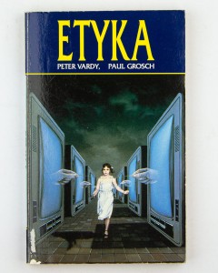 Etyka, Vardy P., Grosch P.
